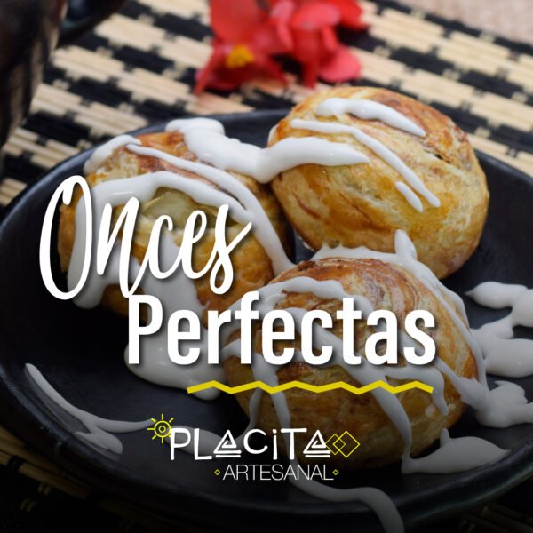 Onces_perfectas_Placitas